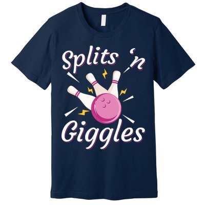 Funny Splits 'N Giggles Bowling Team Bowler Sports Player Premium T-Shirt