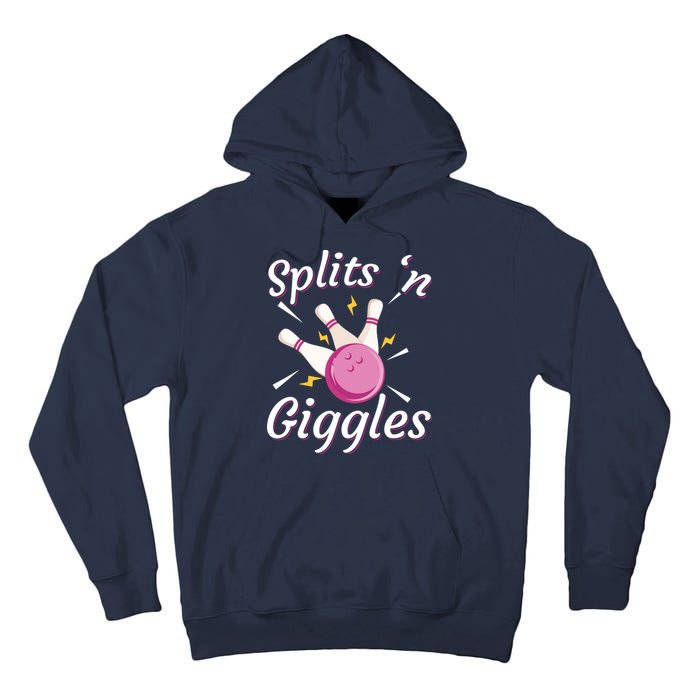 Funny Splits 'N Giggles Bowling Team Bowler Sports Player Tall Hoodie