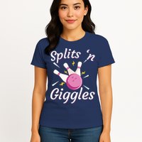 Funny Splits 'N Giggles Bowling Team Bowler Sports Player Womens T-Shirt