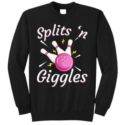 Funny Splits N Giggles Bowling Team Bowler Sports Player Tall Sweatshirt