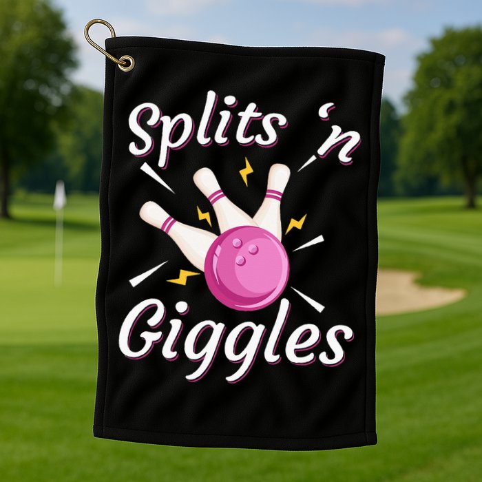 Funny Splits N Giggles Bowling Team Bowler Sports Player Golf Towel