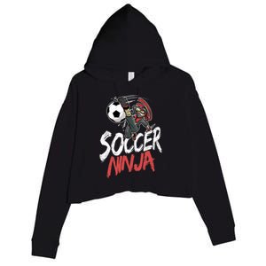 Funny Soccer Ninja Soccer Player Boy Football Lover Crop Fleece Hoodie