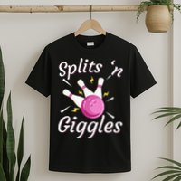 Funny Splits N Giggles Bowling Team Bowler Sports Player T-Shirt