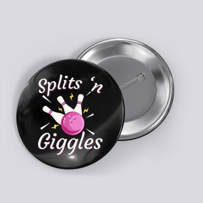 Funny Splits N Giggles Bowling Team Bowler Sports Player Button
