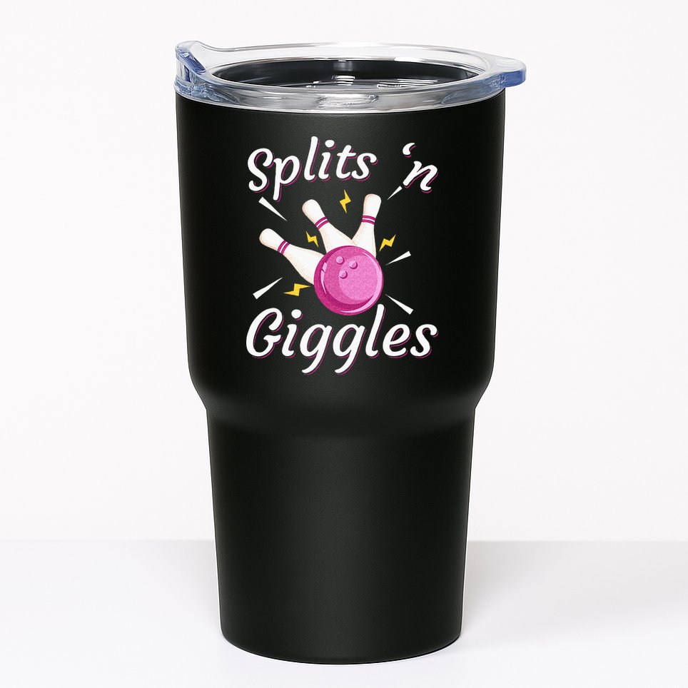 Funny Splits N Giggles Bowling Team Bowler Sports Player Tumbler