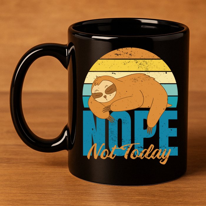 Funny Sloth Nope Not Today Retro Sloth Cute Gift 11oz C Handle Ceramic Mug
