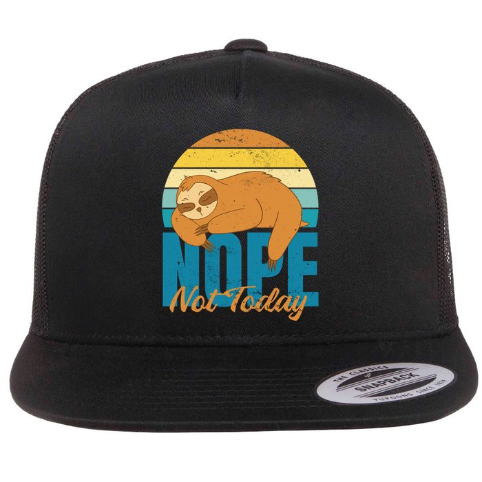 Funny Sloth Nope Not Today Retro Sloth Cute Gift Flat Bill Trucker Hat
