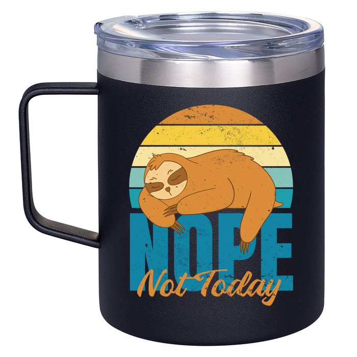 Funny Sloth Nope Not Today Retro Sloth Cute Gift 12oz Stainless Steel Coffee Mug