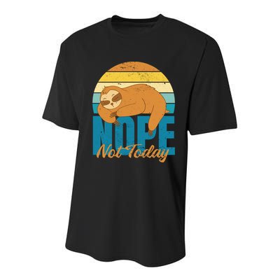 Funny Sloth Nope Not Today Retro Sloth Cute Gift Youth Performance Sprint T-Shirt