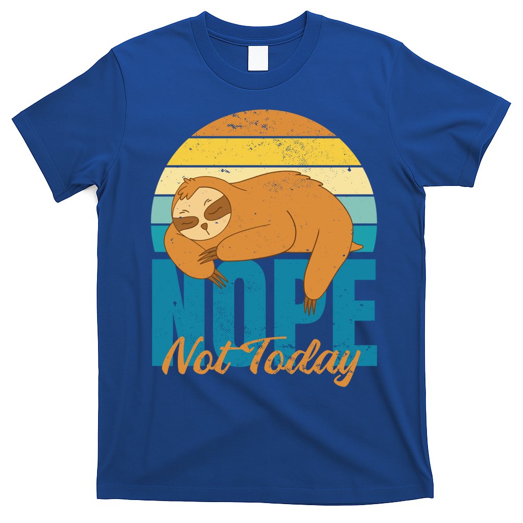 Funny Sloth Nope Not Today Retro Sloth Cute Gift T-Shirt