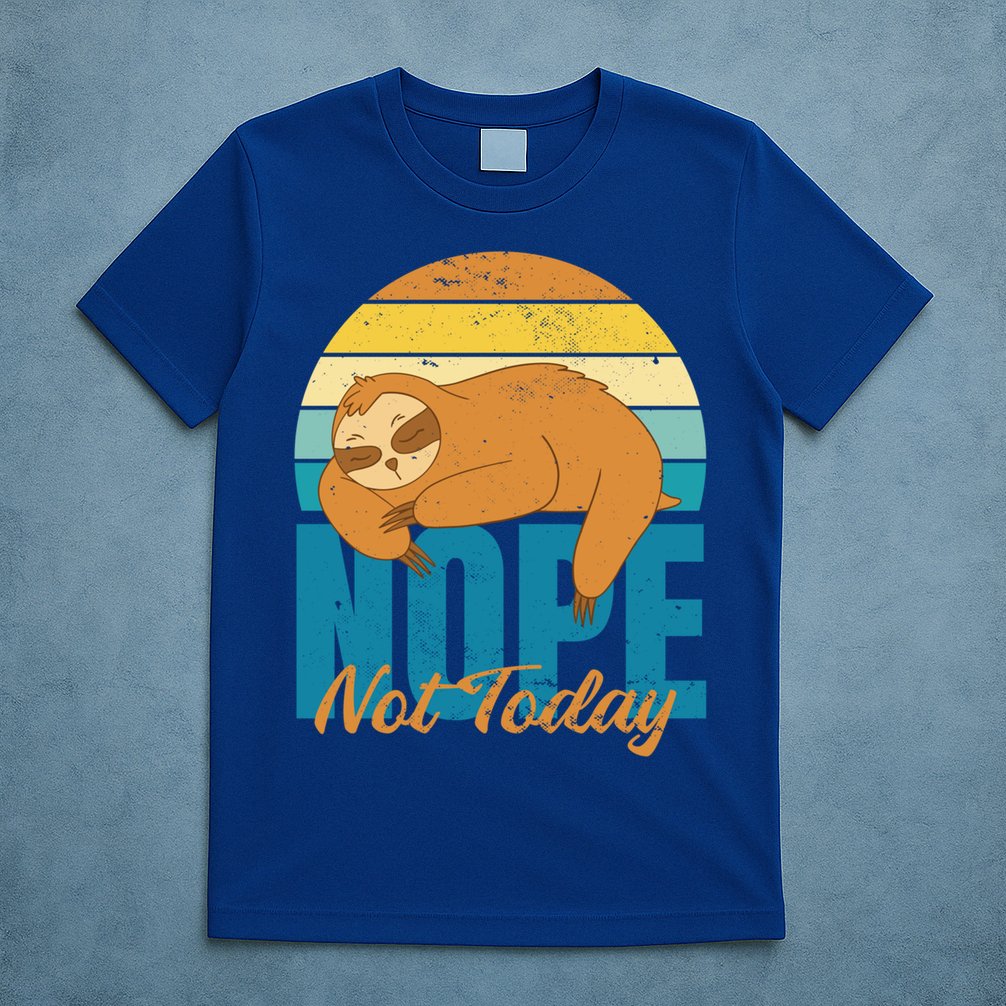 Funny Sloth Nope Not Today Retro Sloth Cute Gift T-Shirt