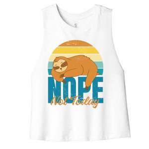 Funny Sloth Nope Not Today Retro Sloth Cute Gift Women's Racerback Cropped Tank