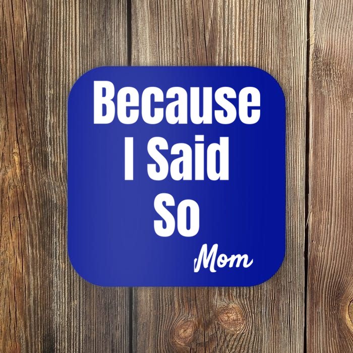 Funny Sarcastic Novelty Gift Mom Mother Mama Mommy Gift Coaster