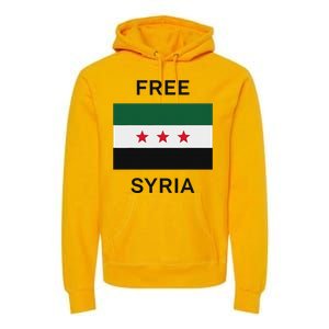 Free Syria New Syrian Flag Syria Freedom Celebration Premium Hoodie