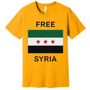 Free Syria New Syrian Flag Syria Freedom Celebration Premium T-Shirt