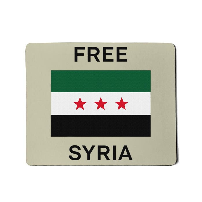 Free Syria New Syrian Flag Syria Freedom Celebration Mousepad