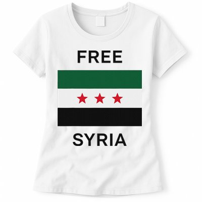 Free Syria New Syrian Flag Syria Freedom Celebration Womens T-Shirt