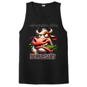 Funny Sarcastic Not My Pasture Not My Bullshit Gift PosiCharge Competitor Tank