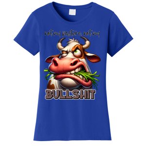 Funny Sarcastic Not My Pasture Not My Bullshit Gift Women's T-Shirt