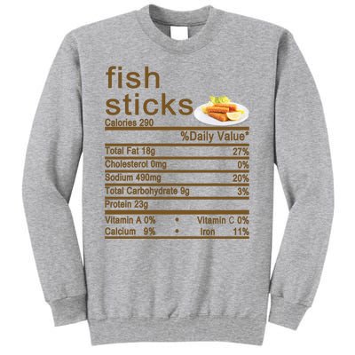 Fish Sticks Nutrition Facts Label Tall Sweatshirt