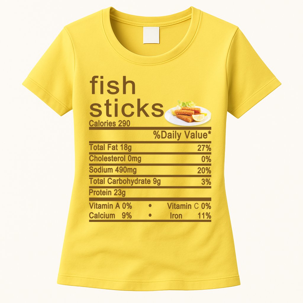 Fish Sticks Nutrition Facts Label Womens T-Shirt