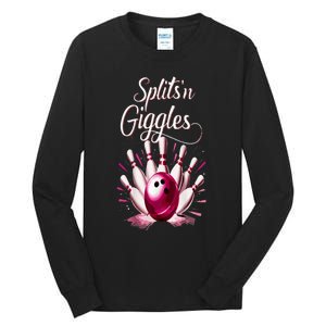 Funny Splits N Giggles Bowling Team Cute Bowler Tall Long Sleeve T-Shirt