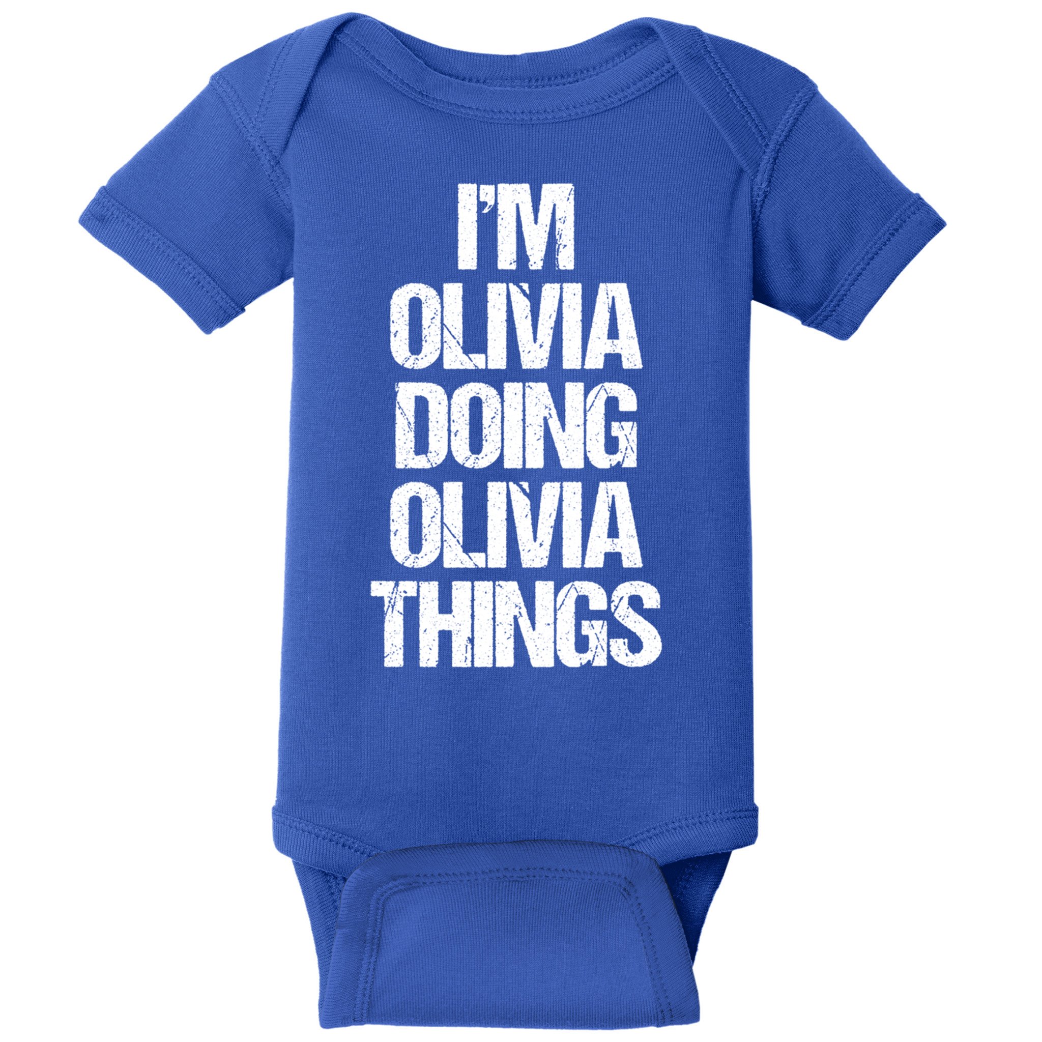 Funny Saying Name Olivia Cute Gift Baby Bodysuit