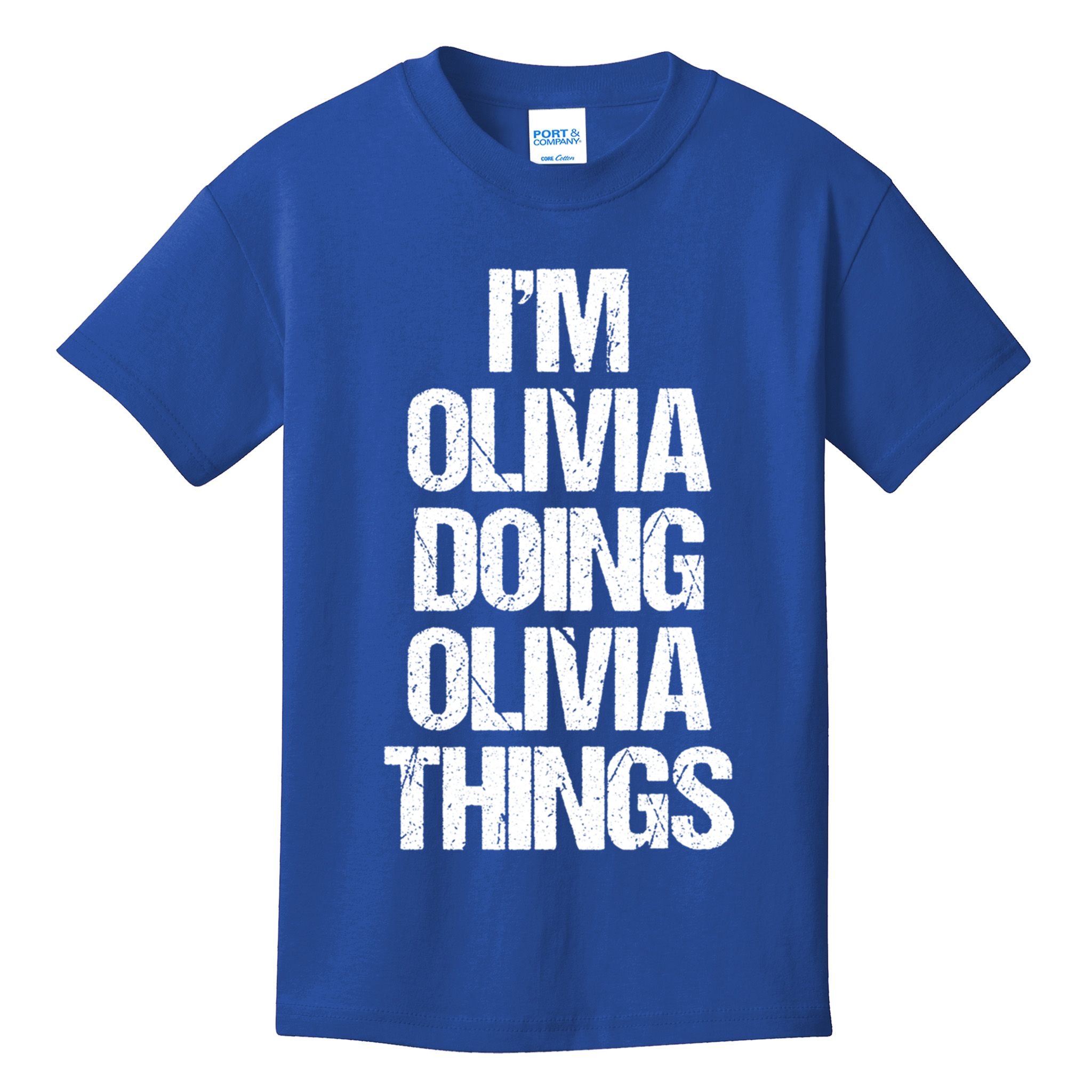 Funny Saying Name Olivia Cute Gift Kids T-Shirt