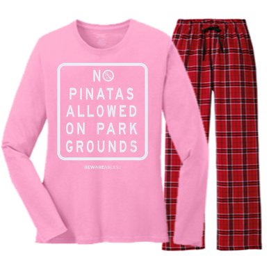 Funny Sign, No Piñatas Allowed On Park Grounds, Party Women's Long Sleeve Flannel Pajama Set 