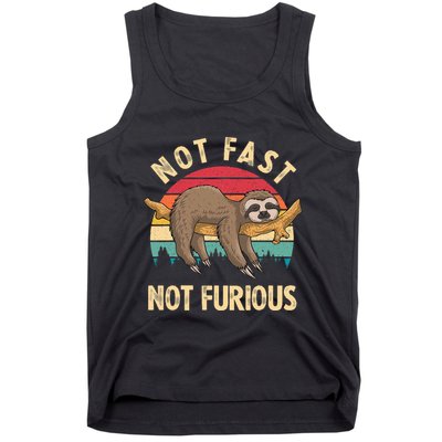 Funny Sloth Not Fast Not Furious Sloth Quote Cute Sloth Gift Tank Top