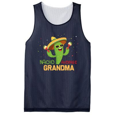 Funny Saying Nacho Average Grandma Humor Gifts Mexican Wo Mesh Reversible Basketball Jersey Tank