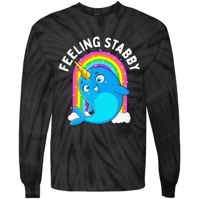 Feeling Stabby Narwhal Kawaii Whale Gift Teen Tie-Dye Long Sleeve Shirt