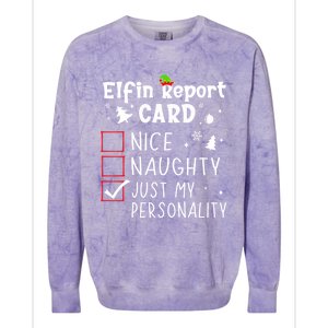 Funny Sayings N Christmas Nice Naughty Xmas List Gift Colorblast Crewneck Sweatshirt