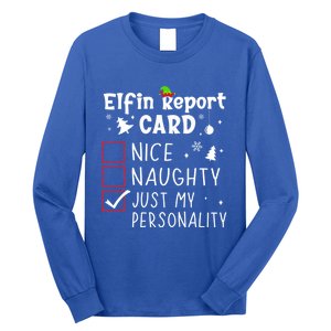 Funny Sayings N Christmas Nice Naughty Xmas List Gift Long Sleeve Shirt