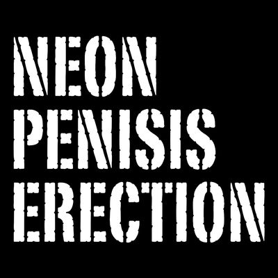 Funny Saying Neon Penisis Erection T-Shirt