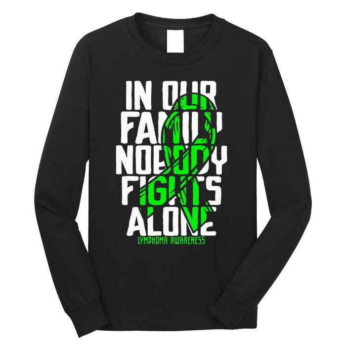 Family Support Non HodgkinS Lymphoma Cancer Awareness Long Sleeve Shirt