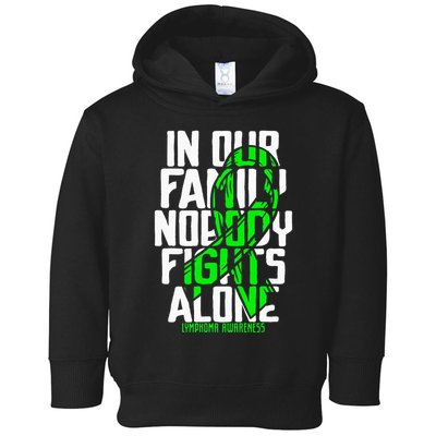 Family Support Non HodgkinS Lymphoma Cancer Awareness Toddler Hoodie