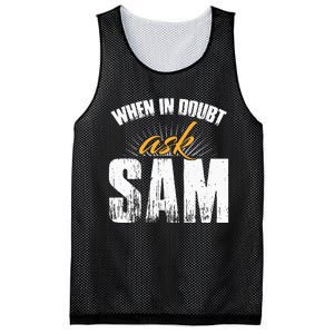 Funny Sam Name When In Doubt Ask Sam Mesh Reversible Basketball Jersey Tank