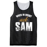 Funny Sam Name When In Doubt Ask Sam Mesh Reversible Basketball Jersey Tank