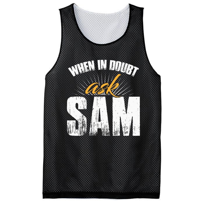 Funny Sam Name When In Doubt Ask Sam Mesh Reversible Basketball Jersey Tank