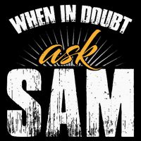 Funny Sam Name When In Doubt Ask Sam Mousepad