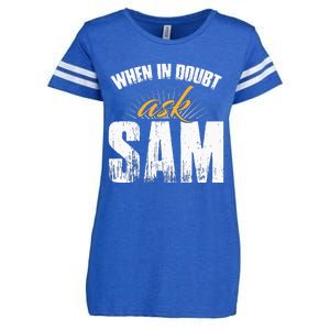 Funny Sam Name When In Doubt Ask Sam Enza Ladies Jersey Football T-Shirt