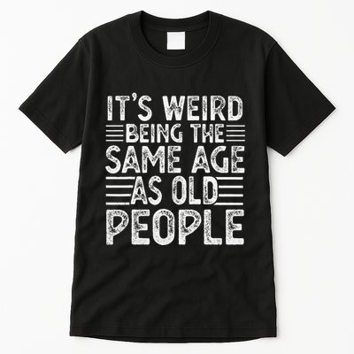 Funny Sarcastic Novelty Graphic Tall T-Shirt