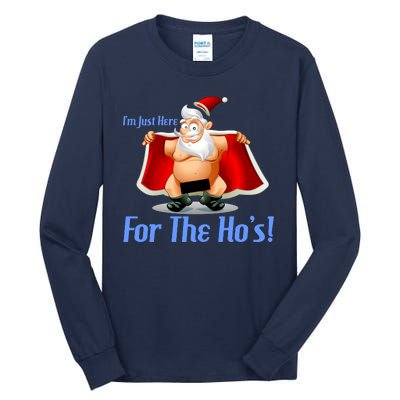 Funny Santa Nude Censored Just Here For The Ho's Tall Long Sleeve T-Shirt