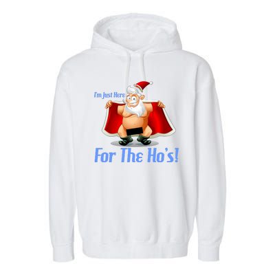 Funny Santa Nude Censored Just Here For The Ho's Garment-Dyed Fleece Hoodie