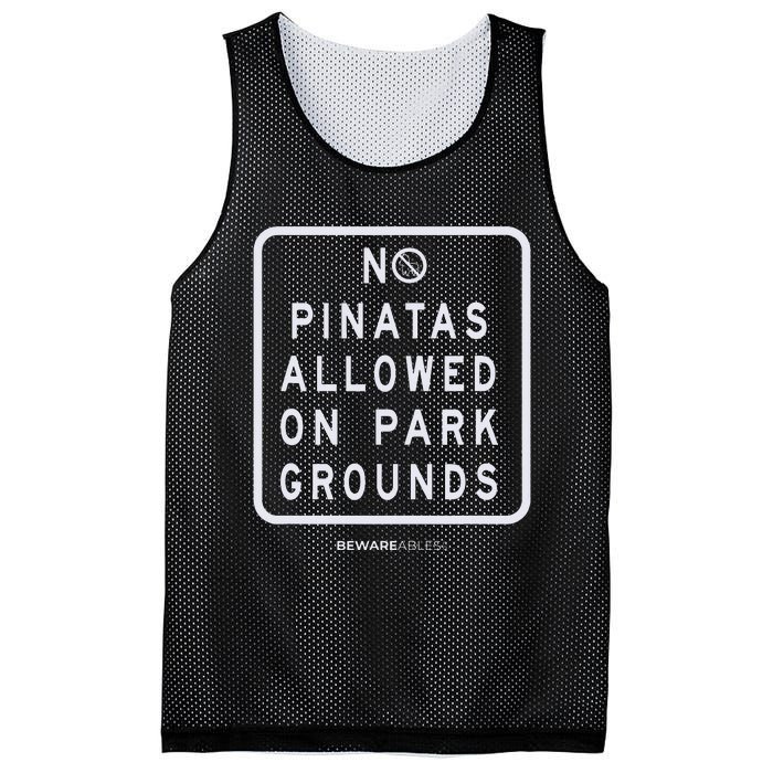 Funny sign, No Piñatas allowed on park grounds, party Mesh Reversible Basketball Jersey Tank