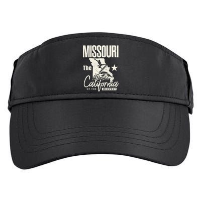 Funny State Of Missouri The California Of The Midwest Adult Drive Performance Visor