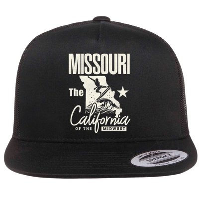 Funny State Of Missouri The California Of The Midwest Flat Bill Trucker Hat