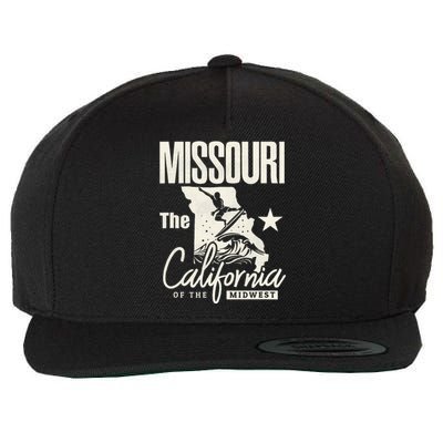 Funny State Of Missouri The California Of The Midwest Wool Snapback Cap