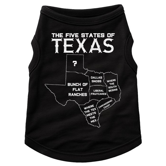 Five States Of Texas Funny Maps Of Dallas Houston Austin Doggie Tank